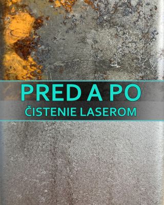 PRED a PO čistení laserom Laser je skvelý a účinný pomocník pri čistení povrchov. Čistí rýchlo a bezkontaktne. #laser...